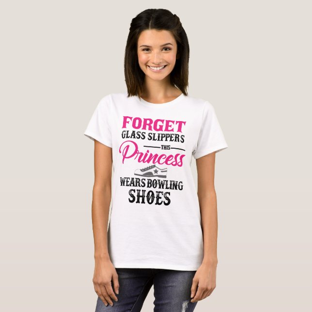 Prinzessin Wears Bowling Shoes T-shirt (Vorne ganz)