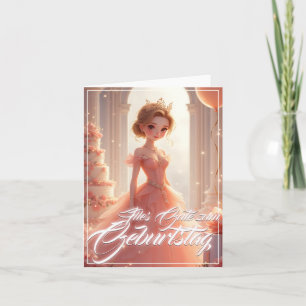 Prinzessin zum Geburtstag im rosa Traumkleid Karte