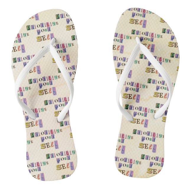 Priorisiere dich selbst flip flops (Fußbett)