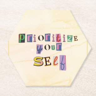 Priorisiere dich selbst untersetzer