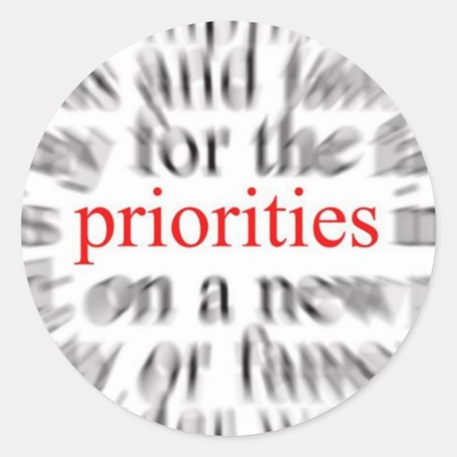 Prioritäten Runder Aufkleber (Vorderseite)