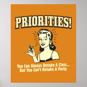 Prioritäten: Sie können eine Klasse immer wieder z Poster
