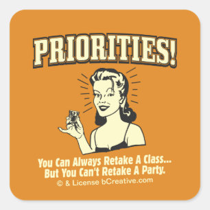 Prioritäten: Sie können eine Klasse immer wieder z Quadratischer Aufkleber