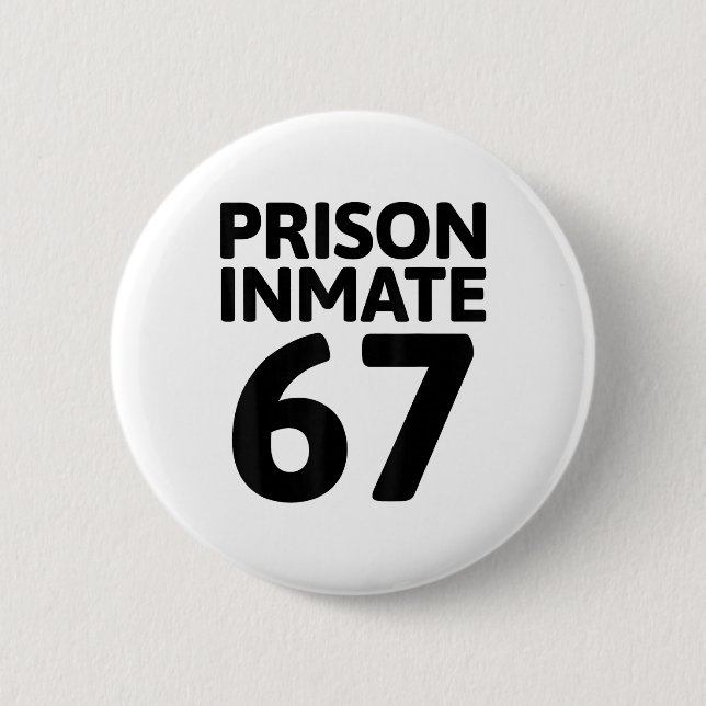 Prison Inmate 67 Halloween Meme Costume Jail Priso Button (Vorderseite)