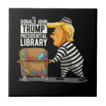 Prison Trump Presidential Library Fliese<br><div class="desc">Prison Trump Presidential Library</div>