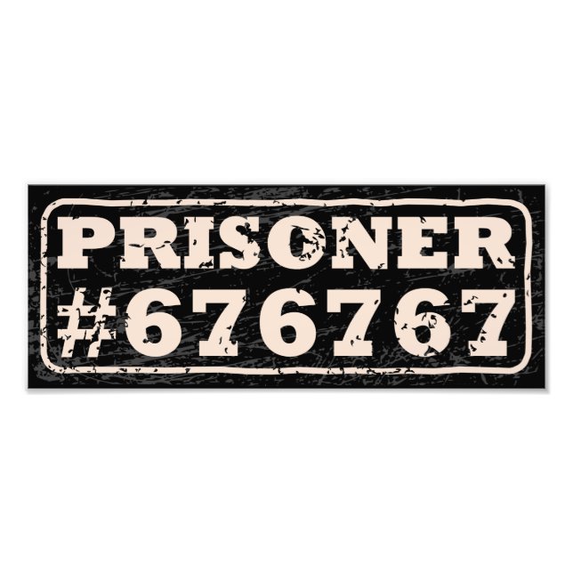 Prisoner 67 Meme Poster (Vorne)