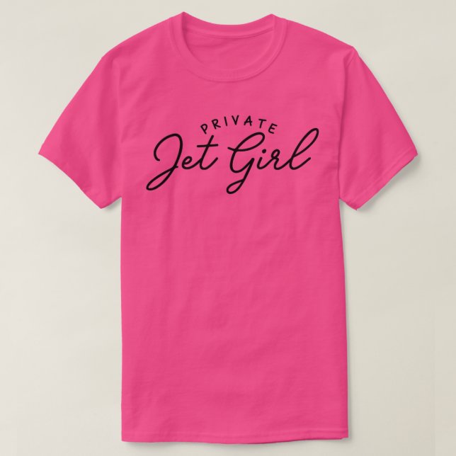 Private Jet Girl White oder Black text Private Jet T-Shirt (Design vorne)