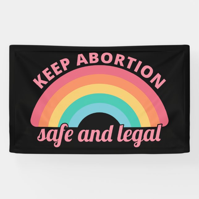 Pro Abortion - Behalt Abtreibung auf sichere und l Banner (Horizontal)