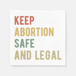 Pro Abortion - Behalt der Abtreibung sicher und le Serviette
