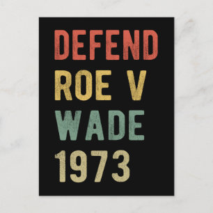 Pro Abortion - Defend Roe / Wade I Postkarte