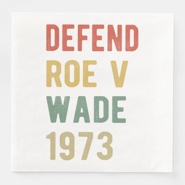 Pro Abortion - Defend Roe / Wade I Serviette (Vorderseite)