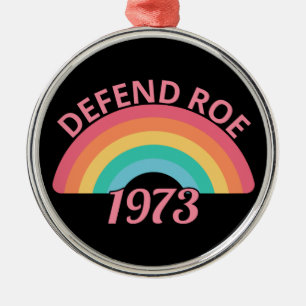 Pro Abtreibung - Verteidigt Roe v Wade II Ornament Aus Metall