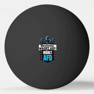 Pro AFD Deutschland | Spruch Alternative T - Shirt Tischtennisball