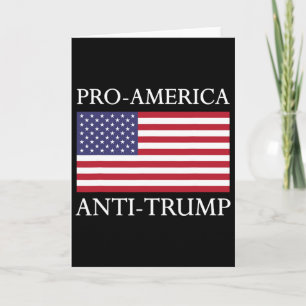 Pro-Amerika Anti-Trump - Amerikanische USA-Flagge Karte