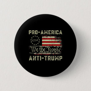 Pro-Amerika Anti-Trump Wir das Volk Anti Trump Button