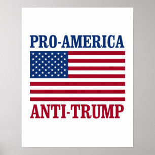 Pro-Amerika Anti-Trumpf - Anti-Trumpf - Poster