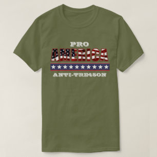 PRO-AMERIKA-ANTITRE45ON T-Shirt