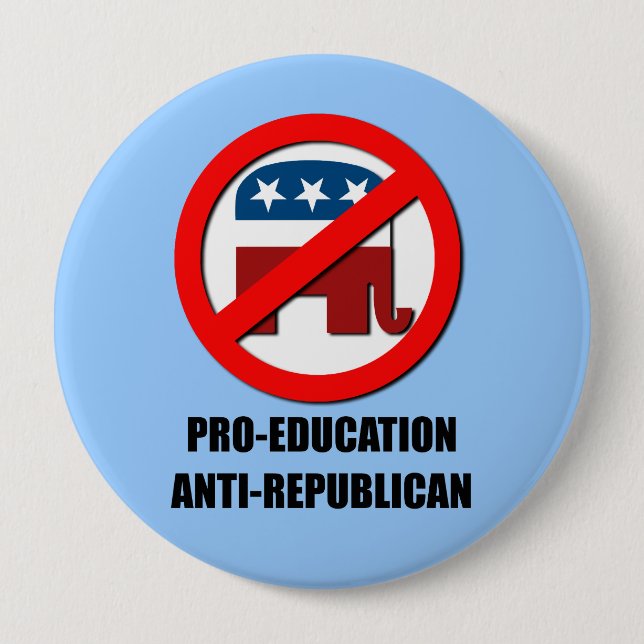 Pro-Bildung Anti-Republikanisch Button (Vorderseite)