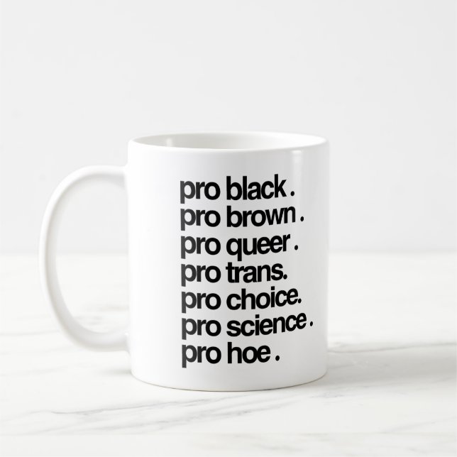 Pro Black Pro Brown Pro Queer Kaffeetasse (Links)