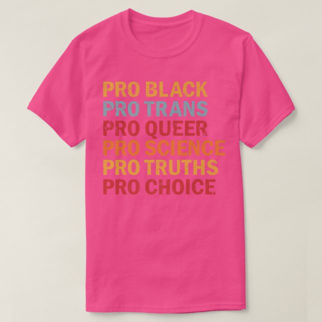 Pro Black Pro Trans Pro Que Pro Science Pro Choi T-Shirt (Design vorne)