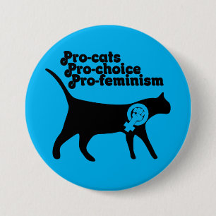 Pro Cats pro Choice pro Feminismus Button