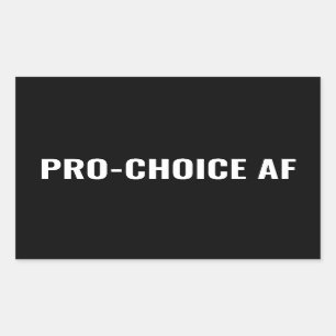 Pro Choice AF Schwarz-weiße Abtreibungsrechte Rechteckiger Aufkleber