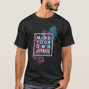 Pro Choice Defend Roe / Wade 1973 Abortion Healthc T-Shirt