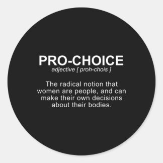 Pro-Choice Definition Schützen Behaltend Abtreibun Runder Aufkleber
