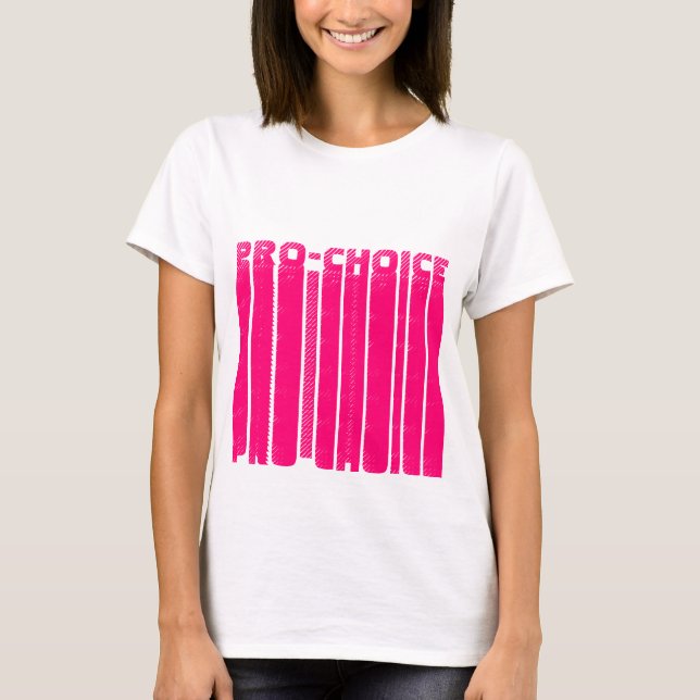 Pro Choice Hot Pink Grafik Typografie modern cool T-Shirt (Vorderseite)
