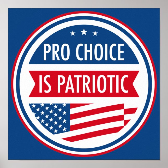 Pro Choice ist die patriotische amerikanische Frei Poster (Vorne)