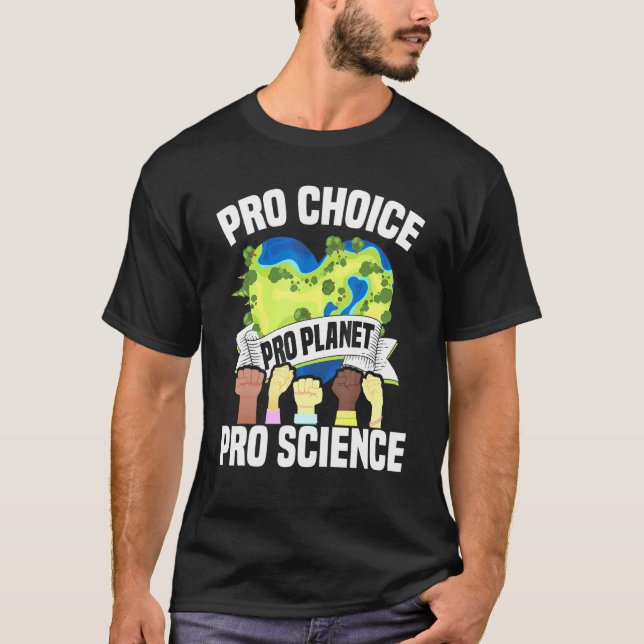 Pro Choice Planet Science - Earth Day Climate Chan T-Shirt (Vorderseite)