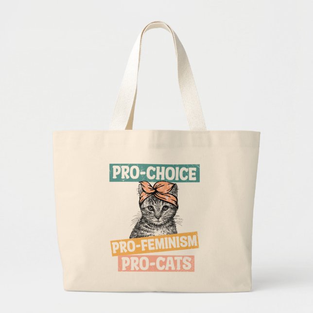 Pro-Choice, Pro-Feminismus, Pro-Cat | Cat Lover Jumbo Stoffbeutel (Vorne)