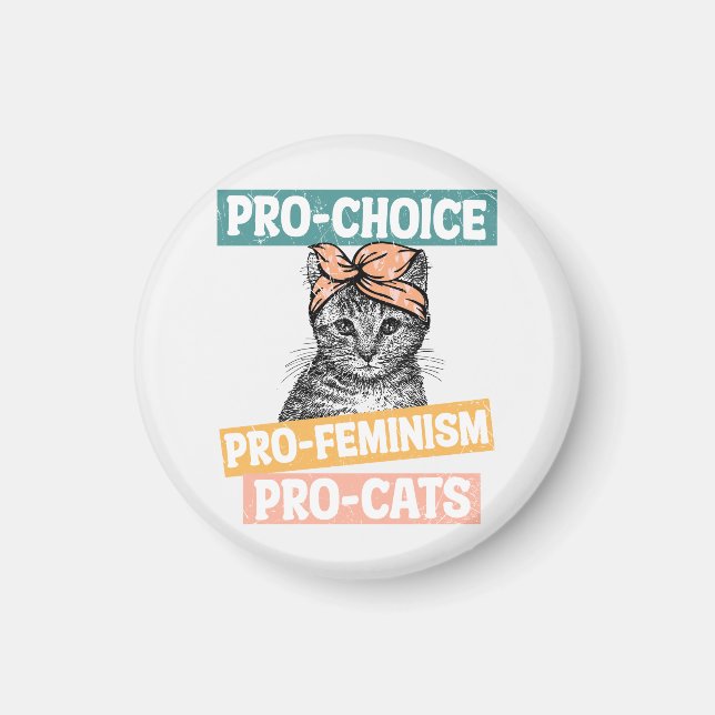 Pro-Choice, Pro-Feminismus, Pro-Cat | Cat Lover Magnet (Vorne)