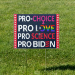 Pro Choice Pro Liebe Pro Science Pro Biden 2024 Gartenschild<br><div class="desc">Mit diesem kühnen Zeichen unterstützen Sie Wissenschaft,  Liebe und reproduktive Rechte. Zeigen Sie,  dass Sie bei den Präsidentschaftswahlen 2024 mit Biden stehen und an eine Zukunft glauben,  die Wahlfreiheit und Mitgefühl Priorität einräumt.</div>