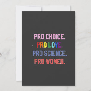 Pro-Choice Pro-Life Pro-Science Pro-Frauen Einladung