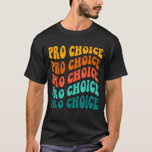 Pro Choice Reproduktionsrechte Mein Körper - meine T-Shirt