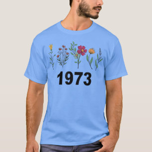 Pro Choice Wildblumen Floral 1973 Feminismus und F T-Shirt