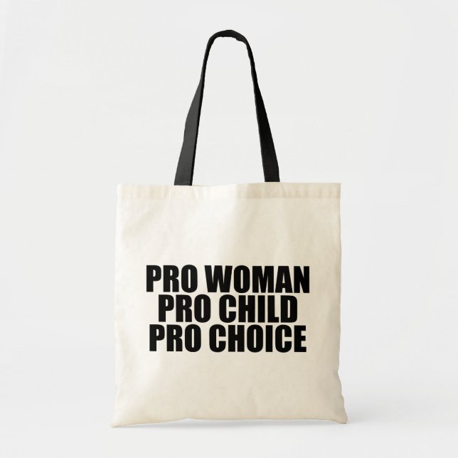 Pro Choice Women Child Tragetasche (Vorne)
