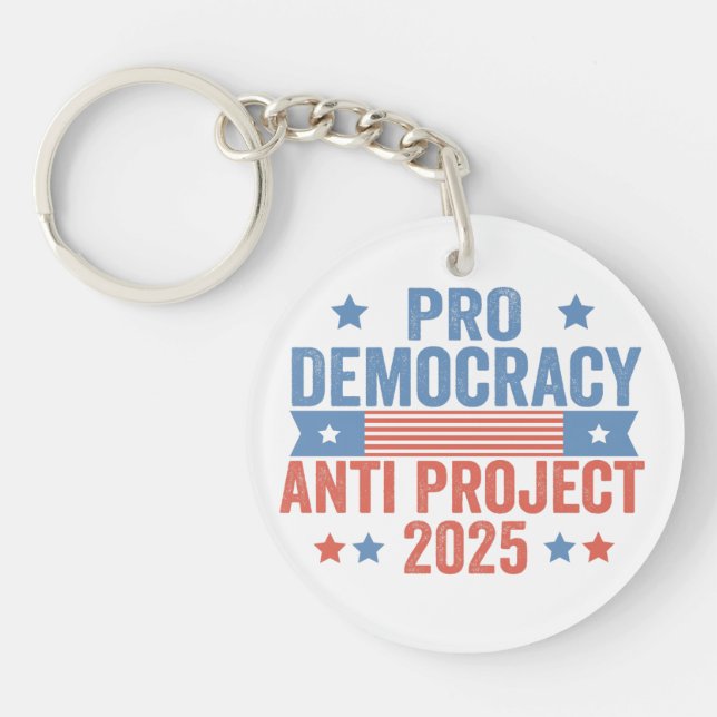 Pro Democracy Anti Project 2025 Republikaner Trump Schlüsselanhänger (Vorderseite)