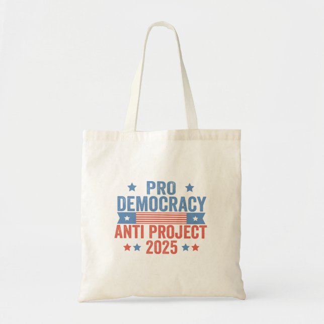 Pro Democracy Anti Project 2025 Republikaner Trump Tragetasche (Vorne)