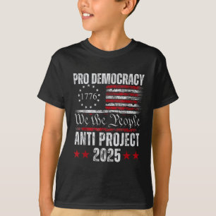 Pro Democracy Anti Project 2025 Stopp Project 2025 T-Shirt