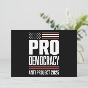 Pro Democracy Anti Project 2025 Trump 2025 Einladung