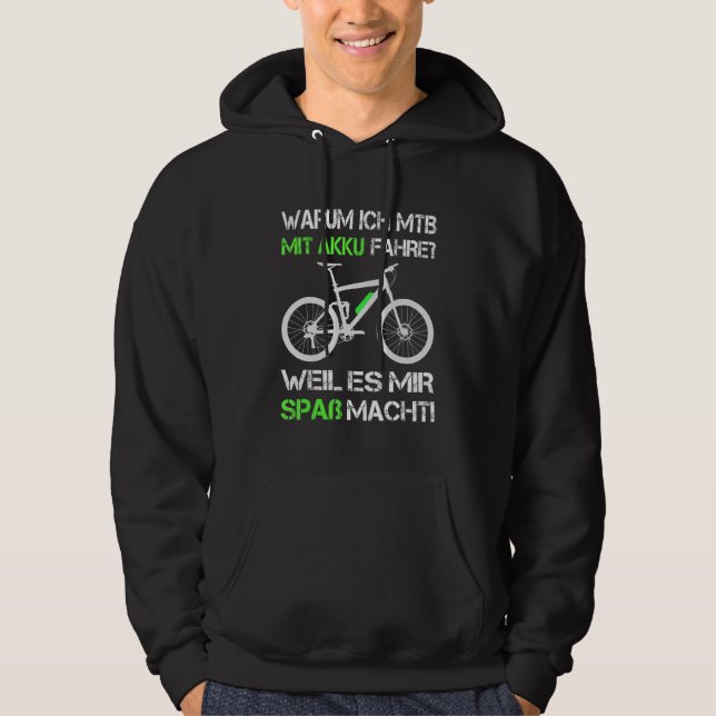 Pro E Bike Warum ich mit Batterieseite E MB E Moun Hoodie (Vorderseite)