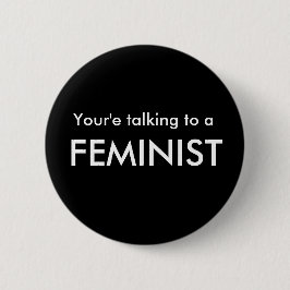 Pro-Feminismus Knopf Button