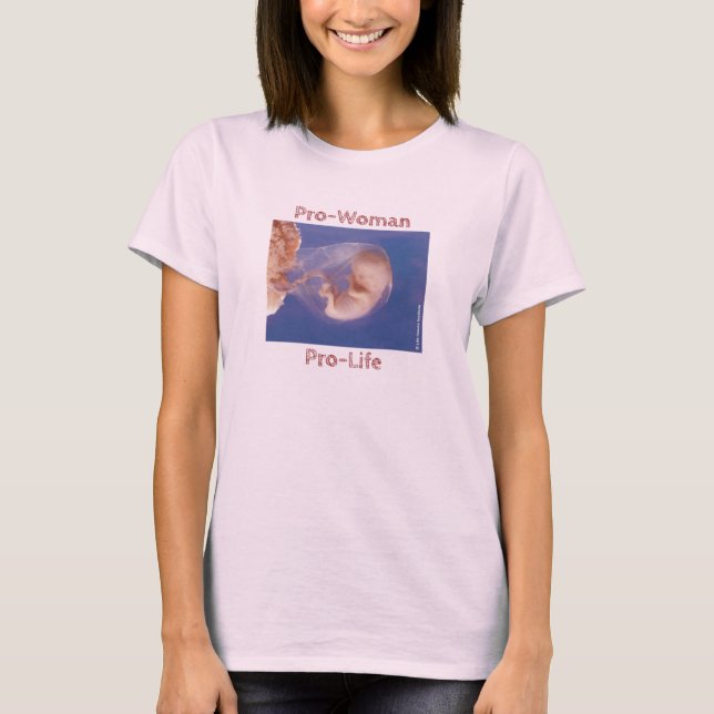 Pro-Frau Pro-Life T-Shirt (Vorderseite)