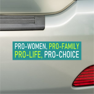 Pro-Frauen, Pro-Familie, Pro-Life, Pro-Choice-Magn Auto Magnet