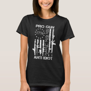 Pro Gun Anti Idiot 2. Änderung Pro Gun Rights USA T-Shirt