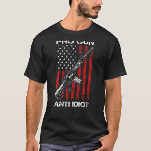 Pro Gun Anti Idiot AR15 USA Flag 2. T-Shirt
