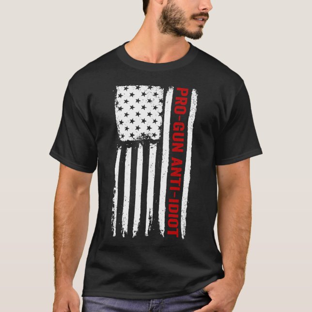 Pro-Gun Anti-Idiot T-Shirt (Vorderseite)