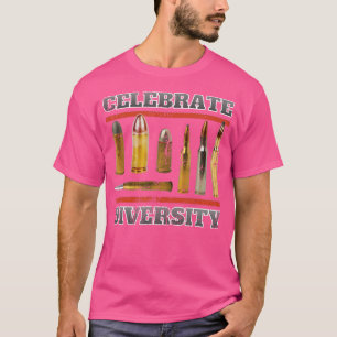 Pro Gun Celebrate Diversity Gun Bullets Tipp T-Shirt